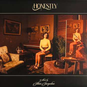 LP Jillian Jacqueline: Honestly