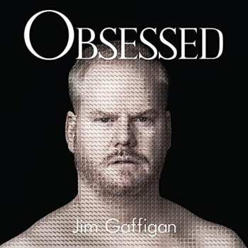 Album Jim Gaffigan: Obsessed