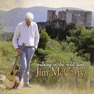 CD Jim Mccarty: Walking In The Wild Land