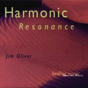 Album Jim Oliver: Harmonic Resonance
