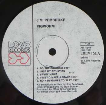 LP Jim Pembroke: Pigworm