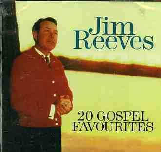 CD Jim Reeves: 20 Gospel Favorites