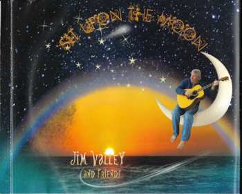 CD Jim Valley: Sit Upon The Moon