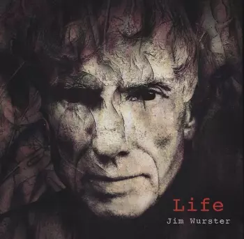 Jim Wurster: Life