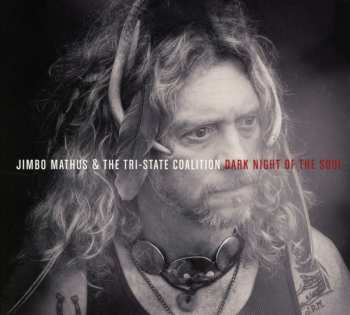 Album Jimbo Mathus & The Tri-State Coalition: Dark Night Of The Soul