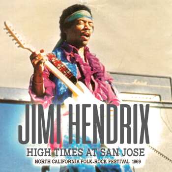 CD Jimi Hendrix: High Times At San Jose