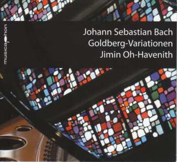 Album Jimin Oh-Havenith: Johann Sebastian Bach - Goldberg-Variationen
