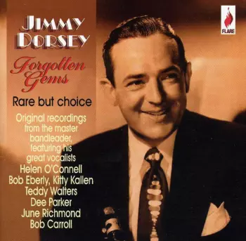 Jimmy Dorsey: Forgotten Gems