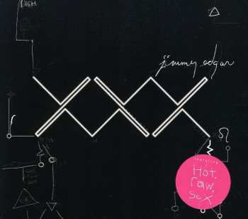 CD Jimmy Edgar: XXX