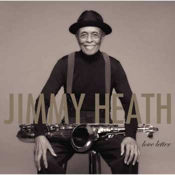 LP Jimmy Heath: Love Letter