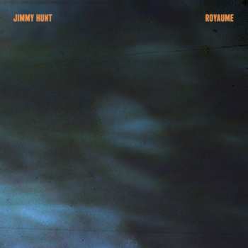 LP Jimmy Hunt: Royaume