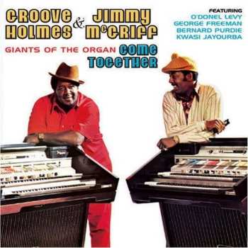 CD Jimmy McGriff: Giants Of The Organ Come Together
