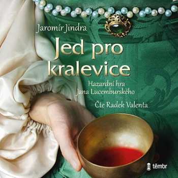 Album Jindra Jaromír: Jed Pro Kralevice