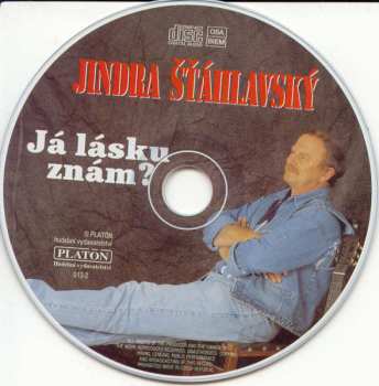 CD Jindřich Šťáhlavský: Já Lásku Znám?