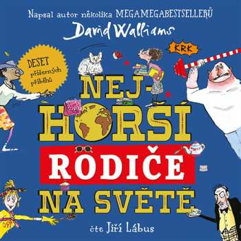 CD Jiří Lábus: Walliams: Nejhorší Rodiče Na Světě