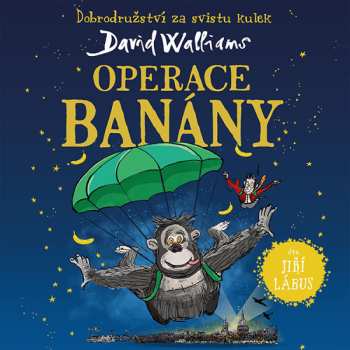 CD Jiří Lábus: Walliams: Operace Banány