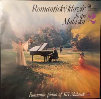 LP Jiří Malásek: Romantický Klavír Jiřího Maláska | 2 (Romantic Piano Of Jiří Malásek | 2)