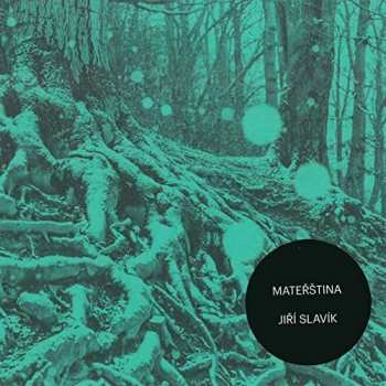 CD Jiri Slavik: Mateřština