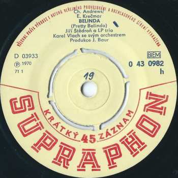 SP Jiří Štědroň: Belinda / Šestnáct Růží