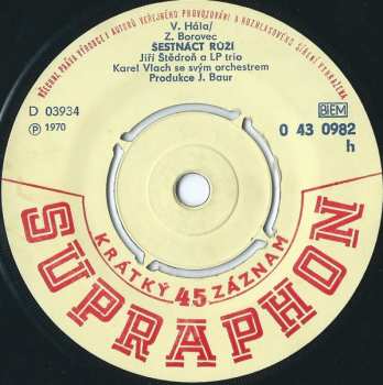 SP Jiří Štědroň: Belinda / Šestnáct Růží