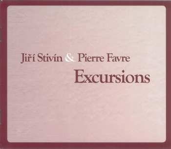 2CD Pierre Favre: Výlety = Excursions