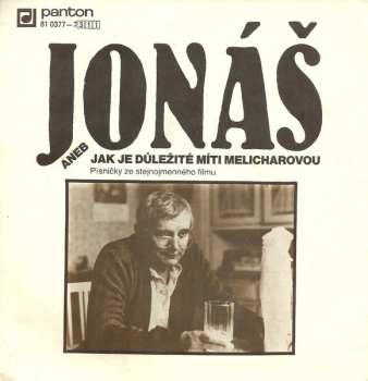 Album Jiří Suchý: Jonáš Aneb Jak Je Důležité Míti Melicharovou 