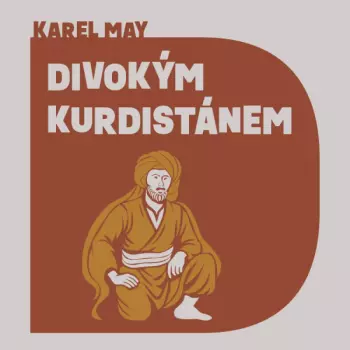May: Divokým Kurdistánem