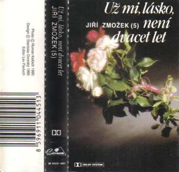 MC Jiří Zmožek: Už Mi, Lásko, Není Dvacet Let