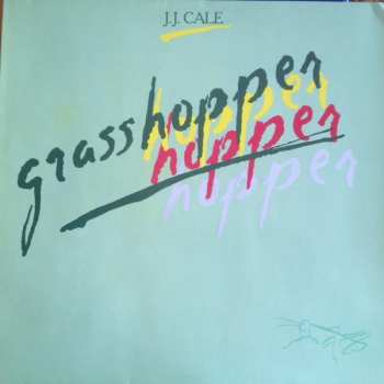 LP J.J. Cale: Grasshopper