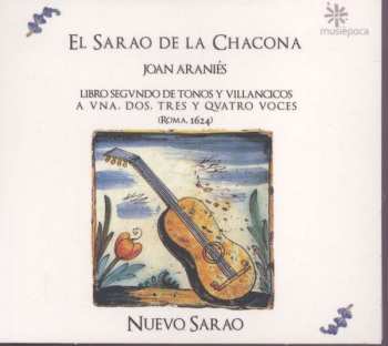 Album Joan Araniés: Libro Segundo De Tonos Y Villancicos A Ena, Dos, Tres Y Qvatro Voces (Roma, 1624)