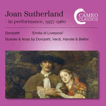Album Giuseppe Verdi: Joan Sutherland In Performance 1957-1960