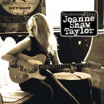 CD Joanne Shaw Taylor: Diamonds In The Dirt