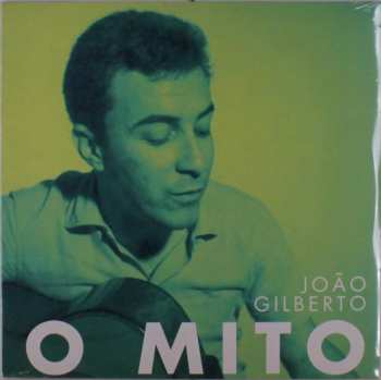 Album João Gilberto: O Mito
