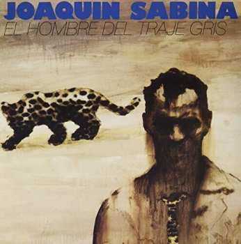 LP Joaquín Sabina: El Hombre Del Traje Gris
