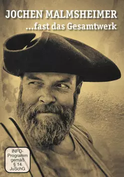 Jochen Malmsheimer: ...Fast Das Gesamtwerk