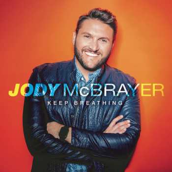 Album Jody McBrayer: Keep Breathing