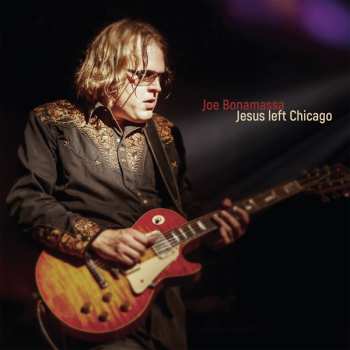 Album Joe Bonamassa: Jesus Left Chicago