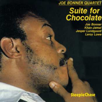 LP Joe Bonner Quartet: Suite For Chocolate
