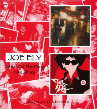 CD Joe Ely: Down On The Drag/Live Shots