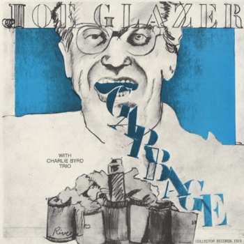 Album Joe Glazer: Garbage