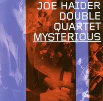 Album Joe Haider Double Quartet: Mysterious