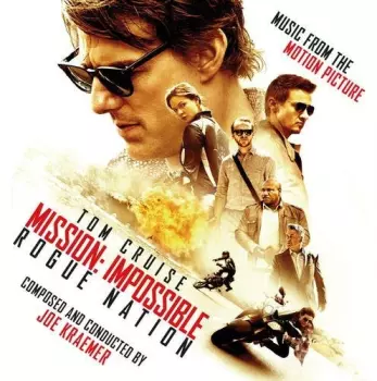 Mission: Impossible – Rogue Nation (Music From The Motion Picture)