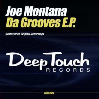 Album Joe Montana: Da Grooves E.P.