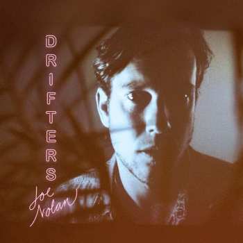 LP Joe Nolan: Drifters