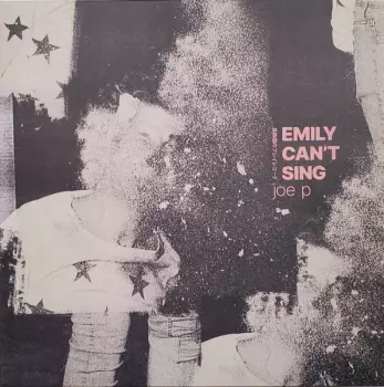Emily Can't Sing