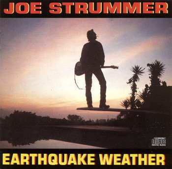 CD Joe Strummer: Earthquake Weather