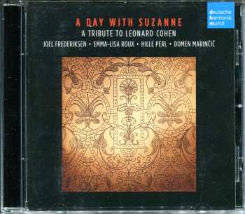 CD Hille Perl: A Day With Suzanne. A Tribute To Leonard Cohen (French Renaissance Chansons Meet Songs By Leonard Cohen)