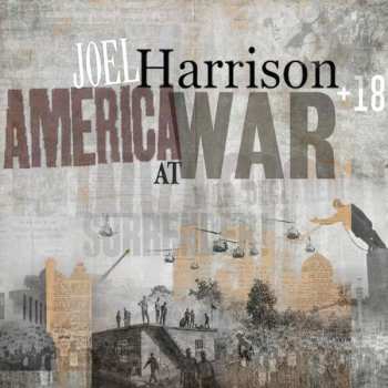 CD Joel Harrison: America At War