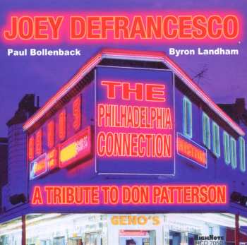Album Joey DeFrancesco: The Philadelphia Connection - A Tribute To Don Patterson