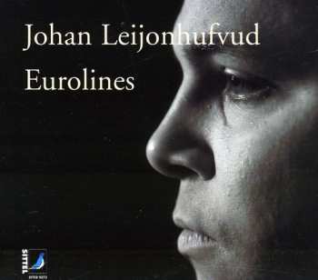 Album Johan Leijonhufvud: Eurolines